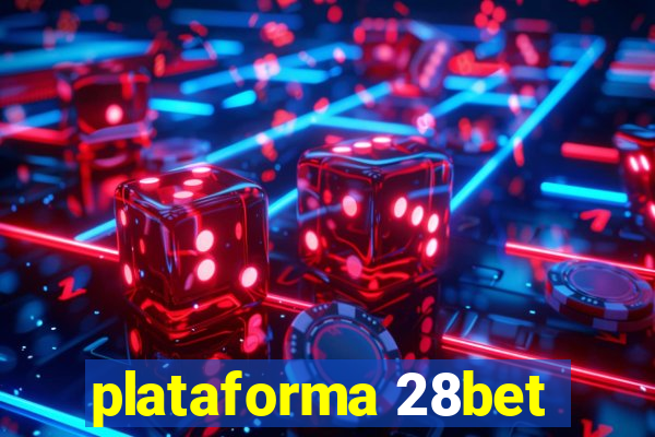 plataforma 28bet